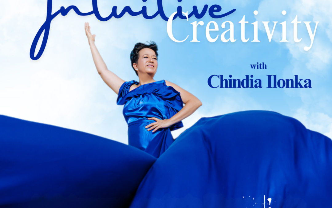 SWRT 313 | Intuitive Creativity with Chindia Ilonka