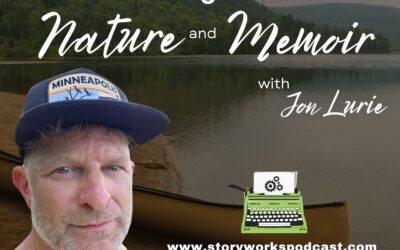 SWRT 324 | The Healing Power of Nature and Memoir with Jon Lurie