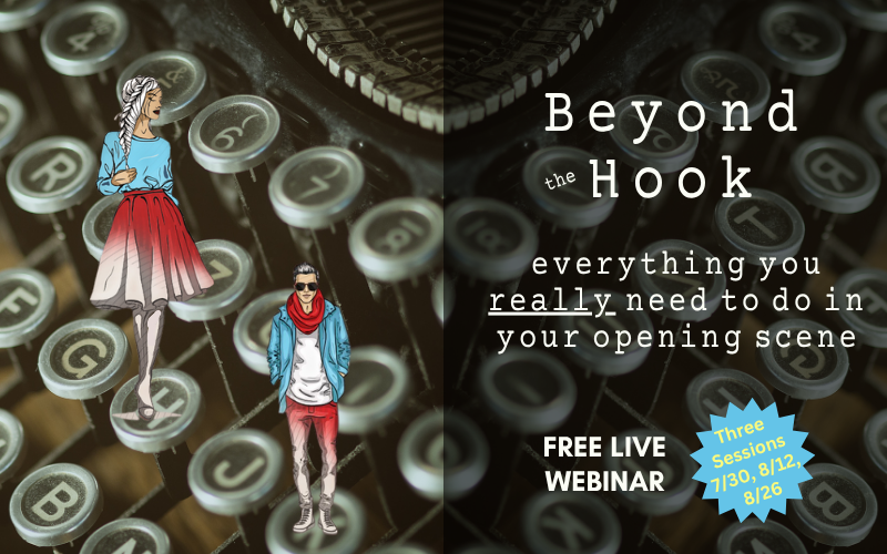Beyond the Hook, a free live webinar by Alida Winternheimer about everything you really need to know about your opening scene.