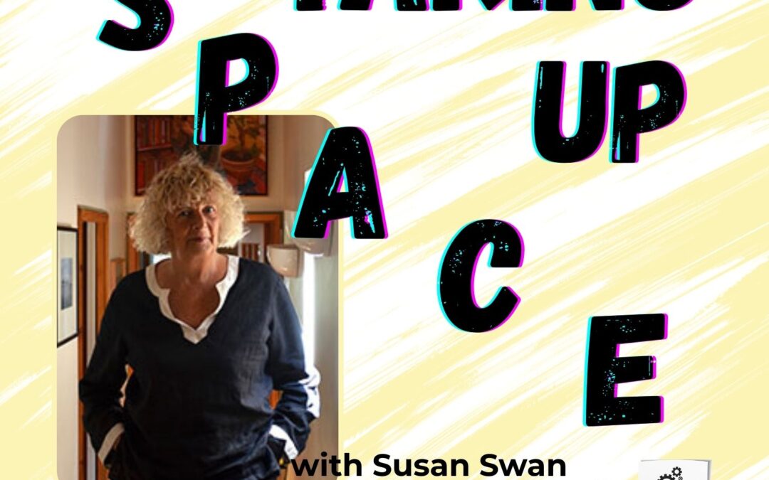 SWRT 331 | Taking Up Space with Susan Swan