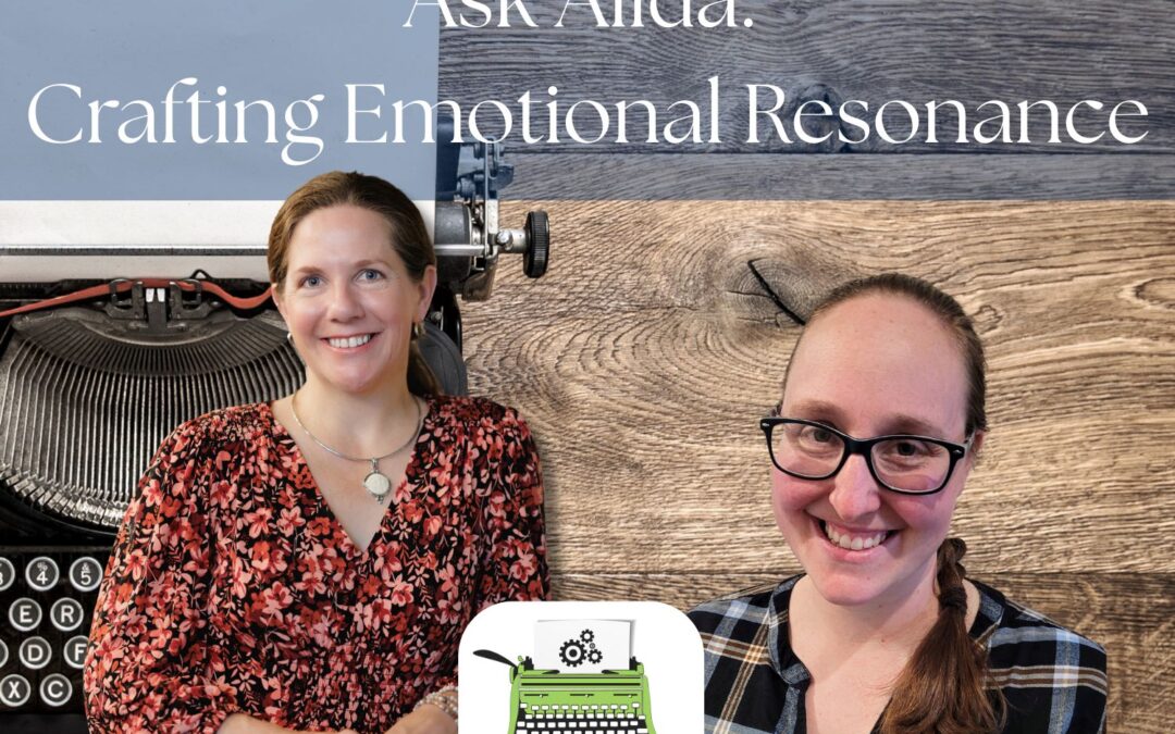SWRT 341 | Ask Alida: Crafting Emotional Resonance