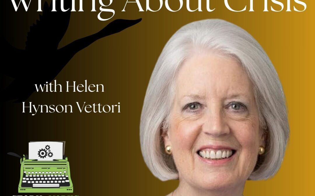SWRT 354 | Writing About Crisis with Helen Hynson Vettori